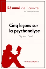 Cinq leçons sur la psychanalyse